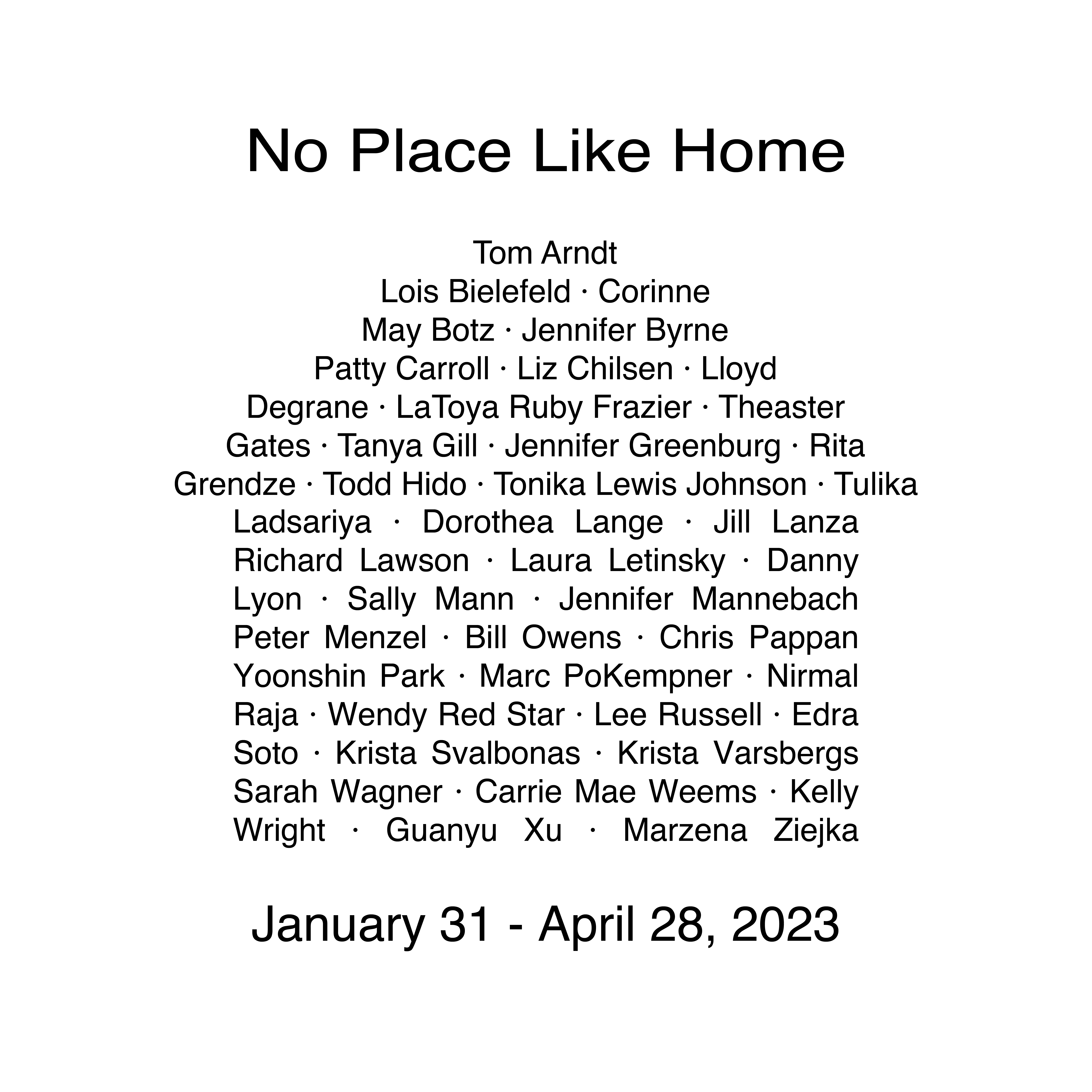 No Place Like Home Exhibition